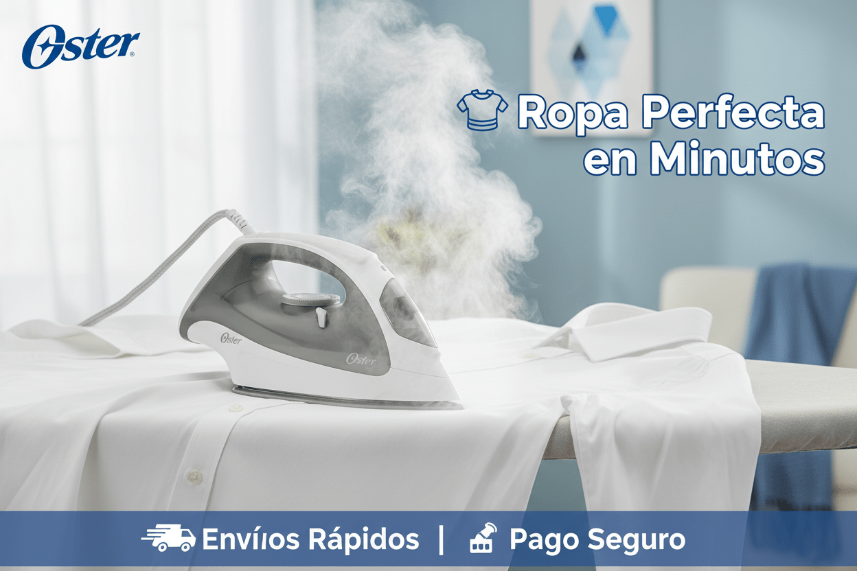 Plancha de Vapor Oster – Potente, Rápida y Fácil de Usar para Ropa Perfecta Hogar en Guayaquil Ecuador - NEW STORE